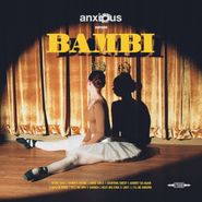 Anxious, Bambi [Yellow Vinyl] (LP)