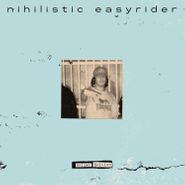 Nihilistic Easyrider, DELUXE EDITION (LP)
