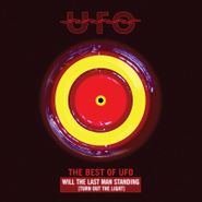 UFO, Will The Last Man Standing (Turn Out The Light): The Best Of UFO [Record Store Day] (LP)