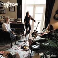 The Wandering Hearts, Mother (CD)