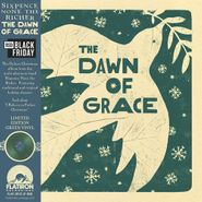 Sixpence None The Richer, The Dawn Of Grace [Black Friday Green Vinyl] (LP)
