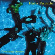 Rain Parade, Crashing Dream [Deluxe Edition] (CD)