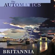 The Automatics, Britannia (CD)