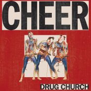 Drug Church, Cheer [Red/Bone/Black Ice Tri-Stripe Vinyl] (LP)