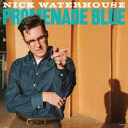 Nick Waterhouse, Promenade Blue (CD)