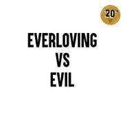 Various Artists, Everloving vs. Evil (LP)