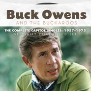Buck Owens & His Buckaroos, The Complete Capitol Singles: 1957-1975 [Box Set] (CD)