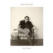 Van Duren, Idiot Optimism (CD)