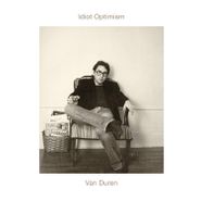 Van Duren, Idiot Optimism (LP)