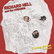 Richard Hell & The Voidoids, Destiny Street Remixed (LP)