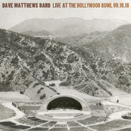 Dave Matthews Band, Live At The Hollywood Bowl 09.10.18 [Box Set] (LP)