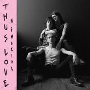 THUS LOVE, Memorial (LP)