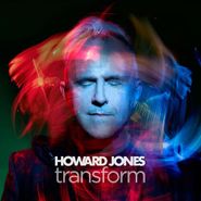 Howard Jones, Transform [White Vinyl] (LP)
