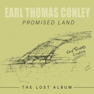 Earl Thomas Conley, Promised Land: The Lost Album (CD)