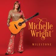 Michelle Wright, Milestone (CD)