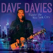 Dave Davies, Rippin' Up New York City: Live At City Winery NYC [Blue Vinyl] (LP)