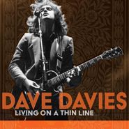 Dave Davies, Living On A Thin Line [Orange/Brown Vinyl] (LP)