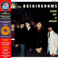 The Buckinghams, Kind Of A Drag [Yellow & Gold Smoke Vinyl] (LP)