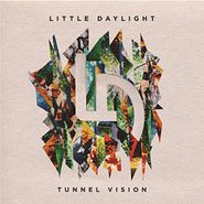 Little Daylight, Tunnel Vision + Tunnel Vision Remixed (LP)