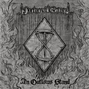 Nocturnal Graves, An Outlaw's Stand (LP)
