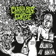 Cannabis Corpse, Blunted At Birth (CD)