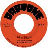 Thee Sacred Souls, One & The Same / Same Difference (7")