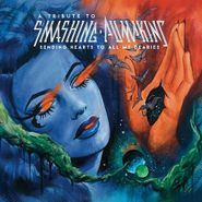 Various Artists, Sending Hearts To All My Dearies: A Tribute To Smashing Pumpkins [Baby Blue/Green Vinyl] (LP)
