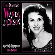 Wanda Jackson, The Dynamic Wanda Jackson: Rockabilly Queen 1954 To 1962 (LP)