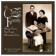 The Carter Family, Music From The Foggy Mountain Top: The Roots Of Country 1927 To 1935 (LP)