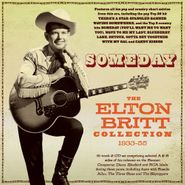 Elton Britt, Someday: The Elton Britt Collection 1933-55 (CD)