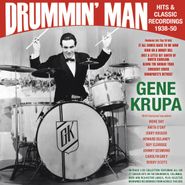 Gene Krupa, Drummin' Man: Hits & Classic Recordings 1938-50 (CD)