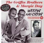 The Griffin Brothers, Weepin' & Cryin': The Singles Collection 1950-1955 (CD)