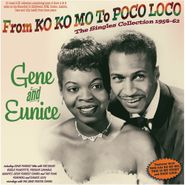 Gene & Eunice, From Ko Ko Mo To Poco Loco: The Singles Collection 1954-62 (CD)