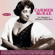 Carmen McRae, The Singles & Albums Collection 1946-58 (CD)