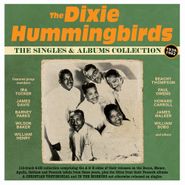 The Dixie Hummingbirds, The Singles & Albums Collection 1939-1962 (CD)