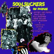 Jeffrey Lee Pierce, Soulsuckers On Parade [Record Store Day Colored Vinyl] (LP)
