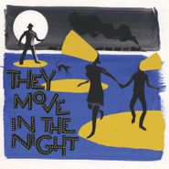 Various Artists, They Move In The Night [OST] (LP)