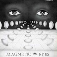 Jeff Phelps, Magnetic Eyes (LP)