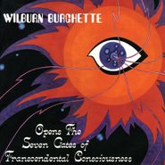 Master Wilburn Burchette, Opens The Seven Gates Of Transcendental Consciousness [Red Vinyl] (LP)