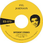 Syl Johnson, Different Strokes / Is It Because I'm Black (7")