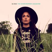 Sa-Roc, The Sharecropper's Daughter (LP)