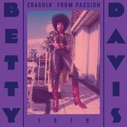Betty Davis, Crashin' From Passion [Red Vinyl] (LP)