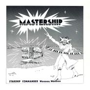Starship Commander Woo Woo, Mastership (LP)