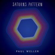 Paul Weller, Saturns Pattern [Blue & Yellow Splatter Vinyl] (LP)