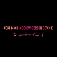 Gord Downie, Coke Machine Glow (Songwriters' Cabal) (CD)