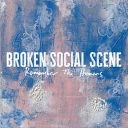 Broken Social Scene, Remember The Humans [Cloud Color Vinyl] (LP)