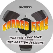 Canned Heat, The Ties That Bind: The Lost '74 Sessions [Metallic Gold Vinyl] (LP)