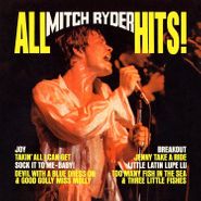 Mitch Ryder, All Mitch Ryder Hits! [180 Gram Vinyl] (LP)