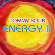 Tommy Bolin, Energy II [180 Gram Orange Vinyl] (LP)