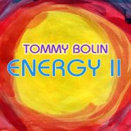 Tommy Bolin, Energy II [180 Gram Orange Vinyl] (LP)